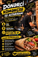Dönərçi köməkçisi işi axtarıram / 600 AZN
